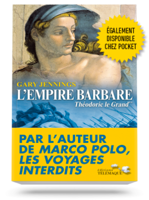 L’Empire barbare </br>Tome 2 – Théodoric le Grand