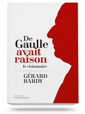 De Gaulle avait raison