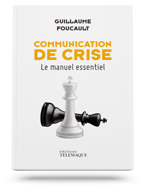 Communication de crises,</br>Le manuel essentiel