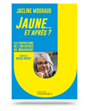 Jaune… et après ?<br>Propositions & témoignages