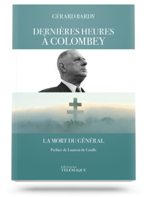 Dernières heures<br>à Colombey,<br>La mort du Général