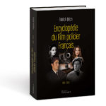 Couverture en volume Encyclopédie du Film policier Français