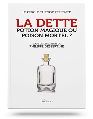 La dette : potion magique<br>ou poison mortel ?