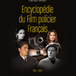 Première de couverture Encyclopédie du Film policier Français