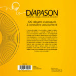 Quatrième de couverture Diapason, 100 albums classiques à connaître absolument