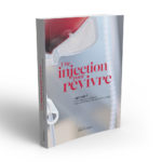 Couverture en volume de Une injection pour revivre