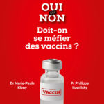 Première de couverture de Oui ou Non : Doit-on se méfier des vaccins ?