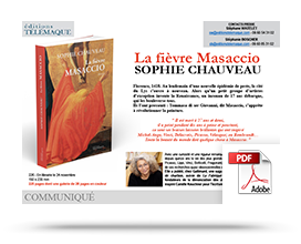 Télécharger le communiqué de presse de La fièvre Masaccio par Sophie Chauveau