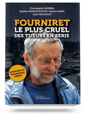 Fourniret, le plus cruel<br />des tueurs en série