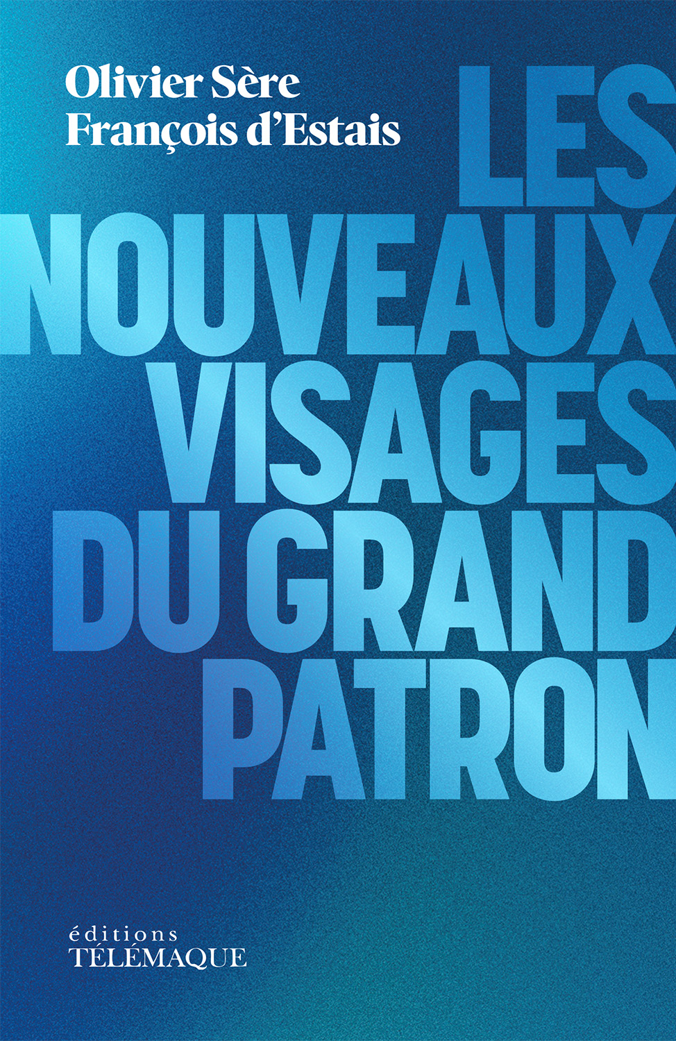 Première de couverture des Nouveaux visages du grand patron