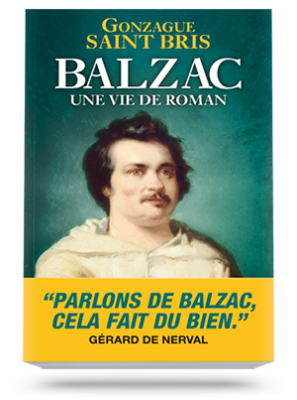 Balzac, une vie de roman