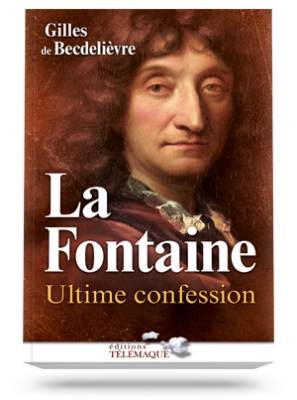 La Fontaine, ultime confession