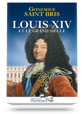 Louis XIV et le Grand Siècle