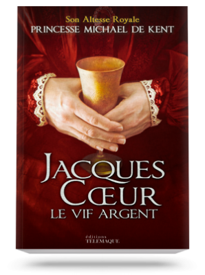 Jacques Cœur </br>Le vif argent