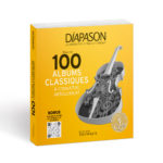 Couverture en volume de Diapason, 100 albums classiques à connaître absolument