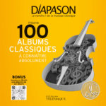 Première de couverture Diapason, 100 albums classiques à connaître absolument