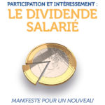 Première de couverture : Participation et intéressement : le dividende salarié, par Thibault Lanxade